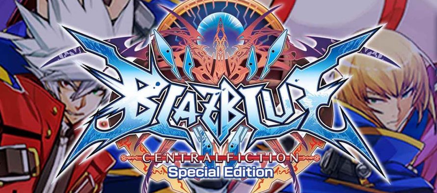 BLAZBLUE CENTRALFICTION Special Edition Review